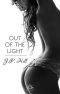 [Behind the pain 02] • Out of the light